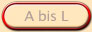 Aktuelle Seite --- Buchstaben A bis L
